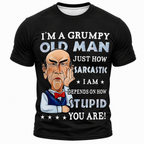 Sarcastic Grumpy Old Man Funny Graphic Shirt