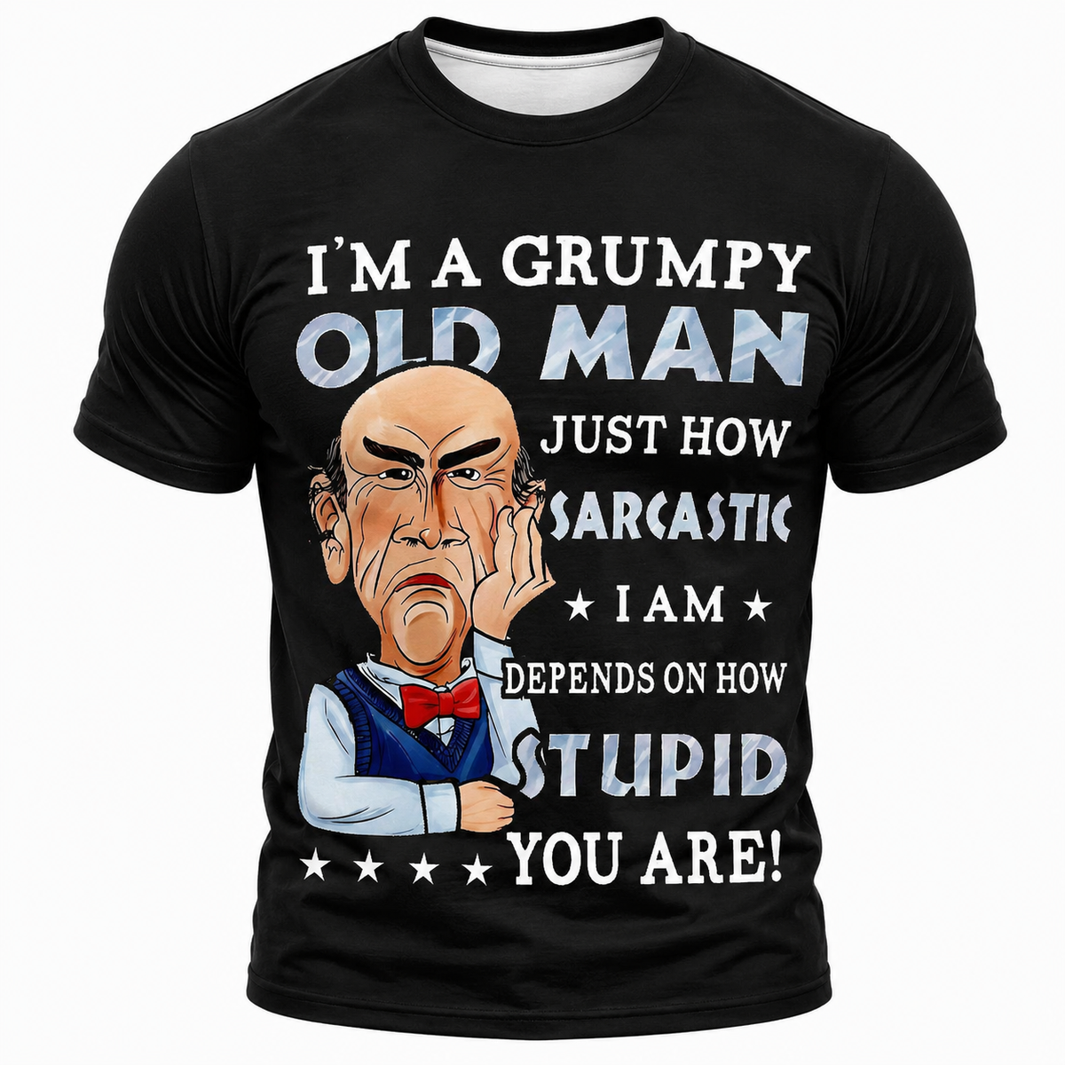 Sarcastic Grumpy Old Man Funny Graphic Shirt