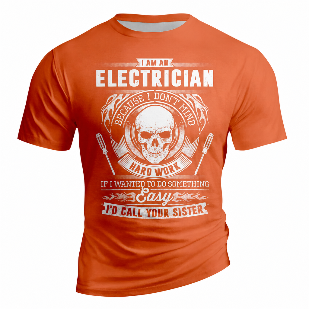 Electrician Sister Joke Graphic Humor Tee