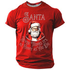 Santa Claus Holiday Christmas Quote Casual Short Sleeve Tee