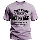 Age Mastery Humorous Graphic Shirt Tee