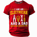 Nothing Shocks Electrician Dad Graphic Funny Tee