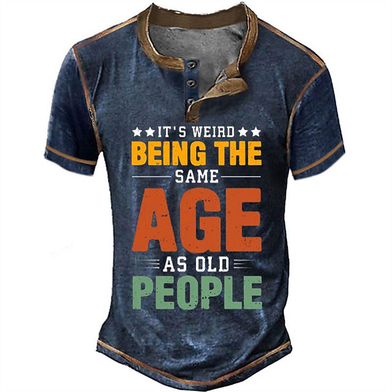 Weird Being Same Age As Old People Graphic Henley