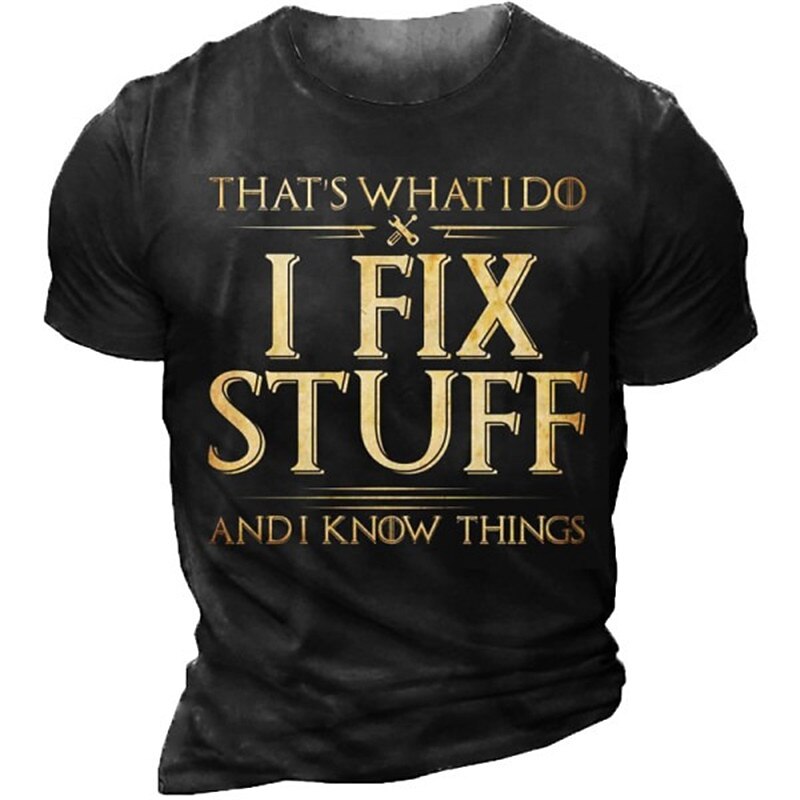 Fix Stuff Know Things Funny Graphic Tee