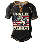 Dont Be Dumb Bass Funny Fishing Graphic Henley Shirt