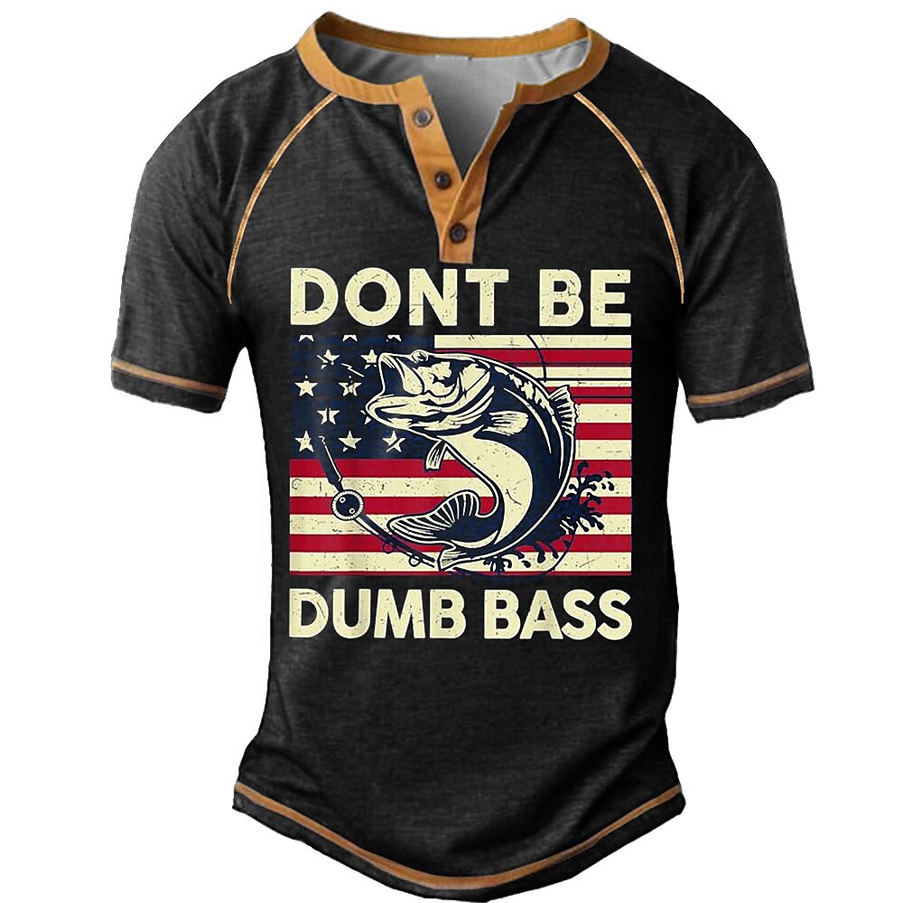 Dont Be Dumb Bass Funny Fishing Graphic Henley Shirt