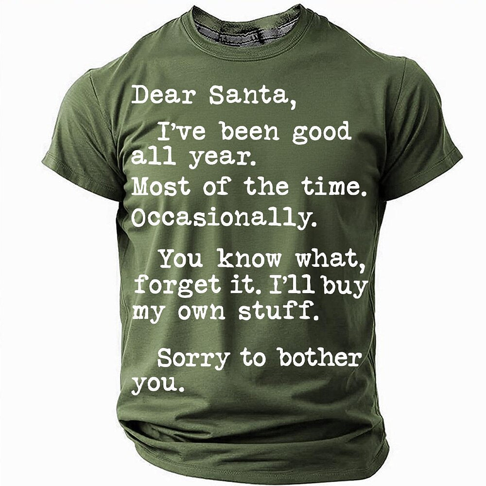 Dear Santa Ill Buy My Own Stuff Christmas Tee