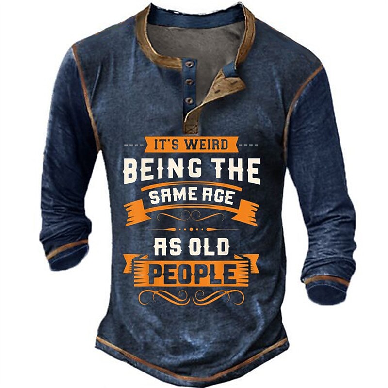 Weird Being Same Age As Old People Graphic Henley