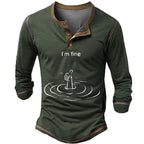 Im Fine Drowning Funny Ironic Humor Long Sleeve Henley