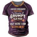 Never Dreamed Grumpy Old Man Graphic Shirt