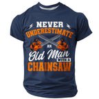 Old Man Saws Funny Chainsaw Handyman Tools Graphic Work Tee