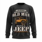 Old Man Jeep Off Road Enthusiast Graphic Sweatshirt Gift
