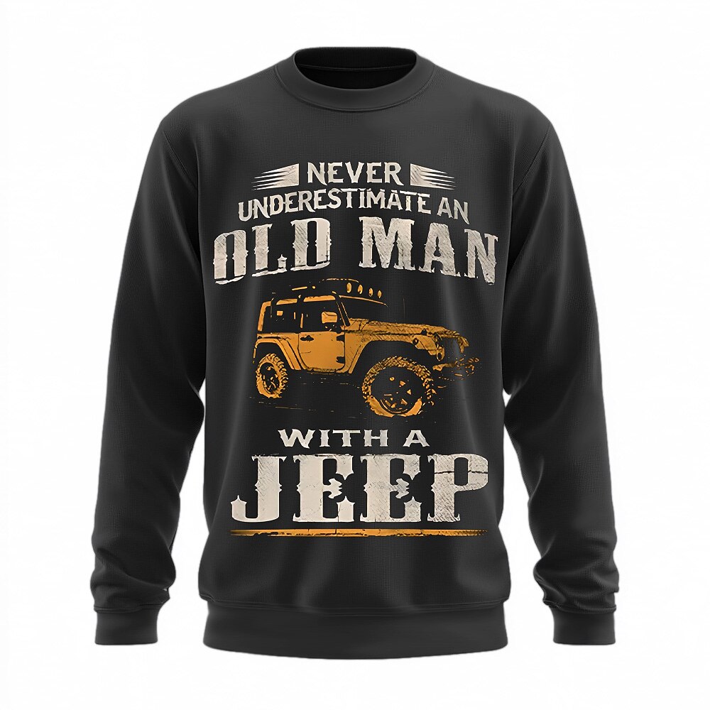 Old Man Jeep Off Road Enthusiast Graphic Sweatshirt Gift