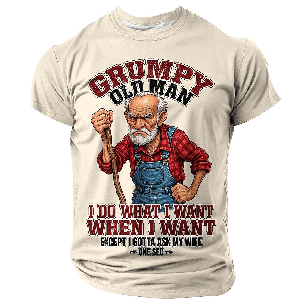 Funny Grumpy Old Man Humor Wife Print Graphic Tee Shirt