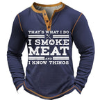 Smoke Meat Know Things Funny BBQ Long Sleeve Henley