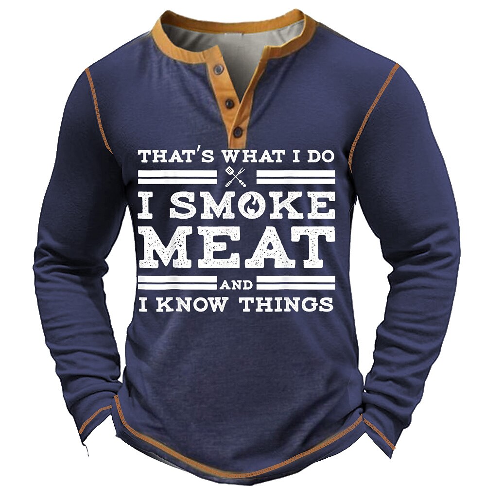 Smoke Meat Know Things Funny BBQ Long Sleeve Henley