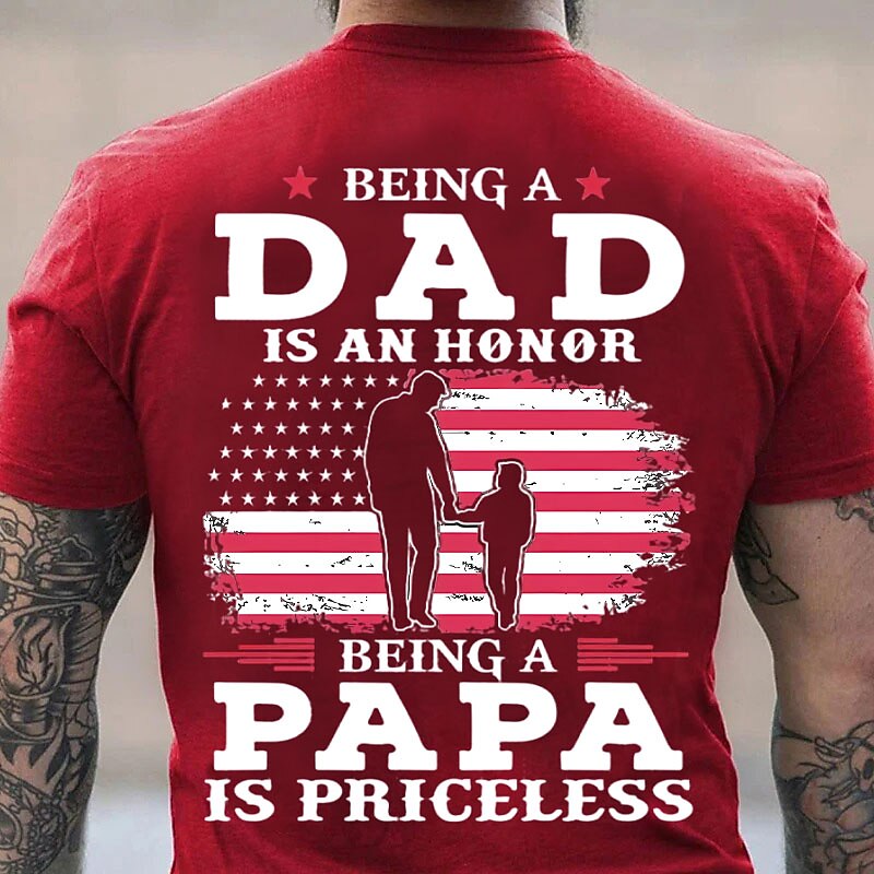 Dad Honor Papa Priceless American Flag Family Graphic Tee