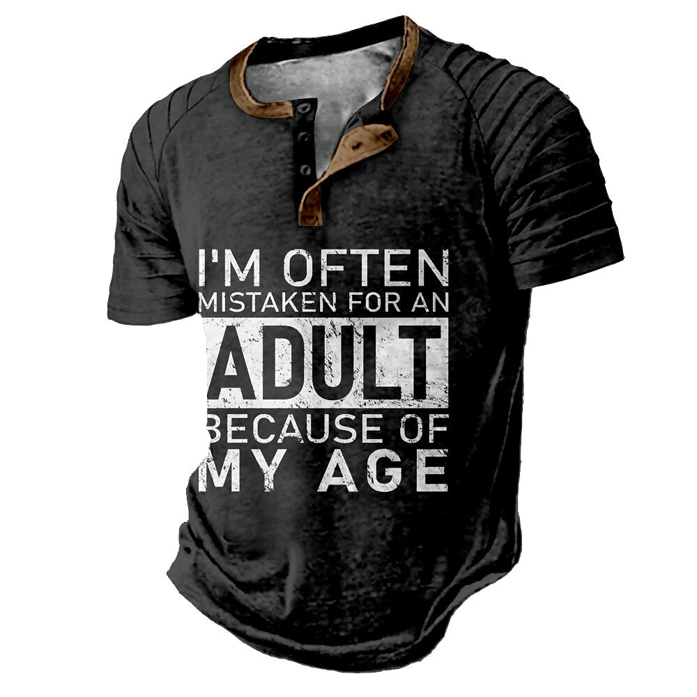 Mistaken For Adult Because My Age Funny Graphic Tee