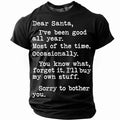 Dear Santa Ill Buy My Own Stuff Christmas Tee