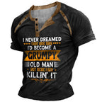 Grumpy Old Man Never Dreamed Killin It Graphic Tee