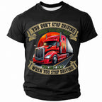 Never Stop Driving Old Truck Driver Funny Graphic Tee