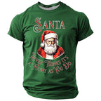Santa Claus Holiday Christmas Quote Casual Short Sleeve Tee