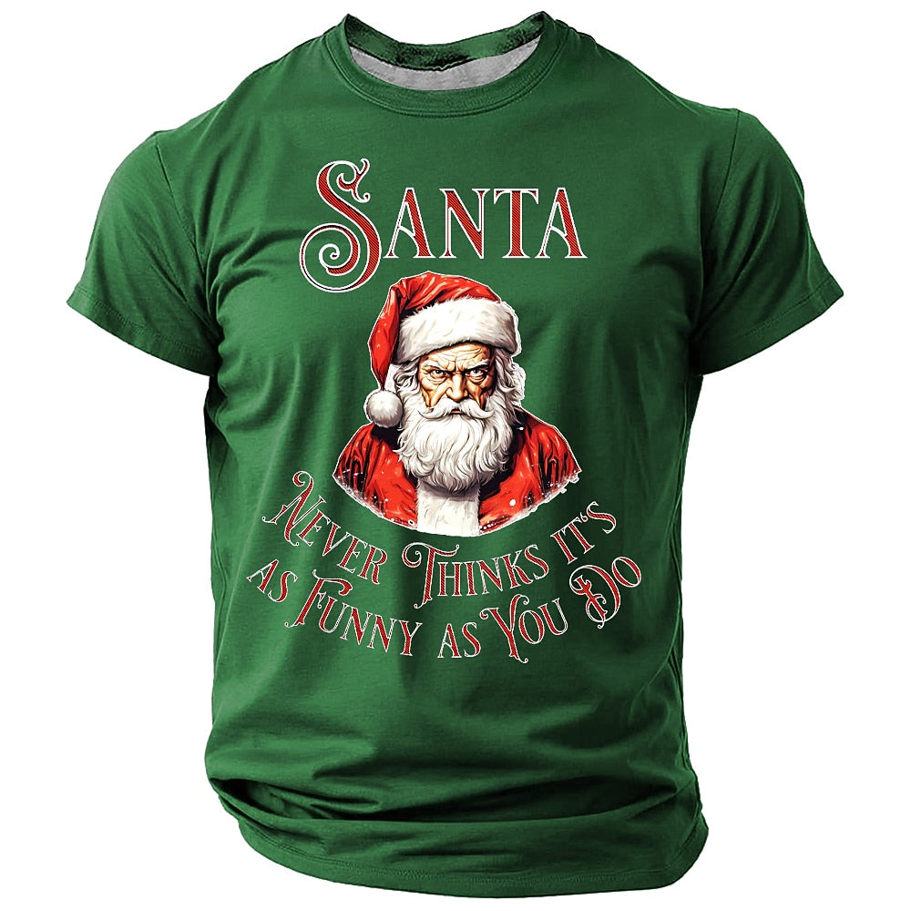 Santa Claus Holiday Christmas Quote Casual Short Sleeve Tee