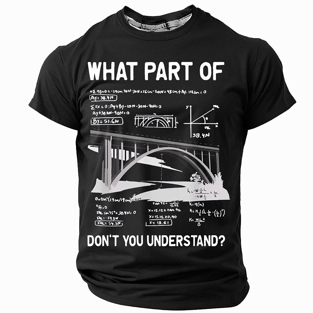 Engineer Math Question Humor Graphic Tee