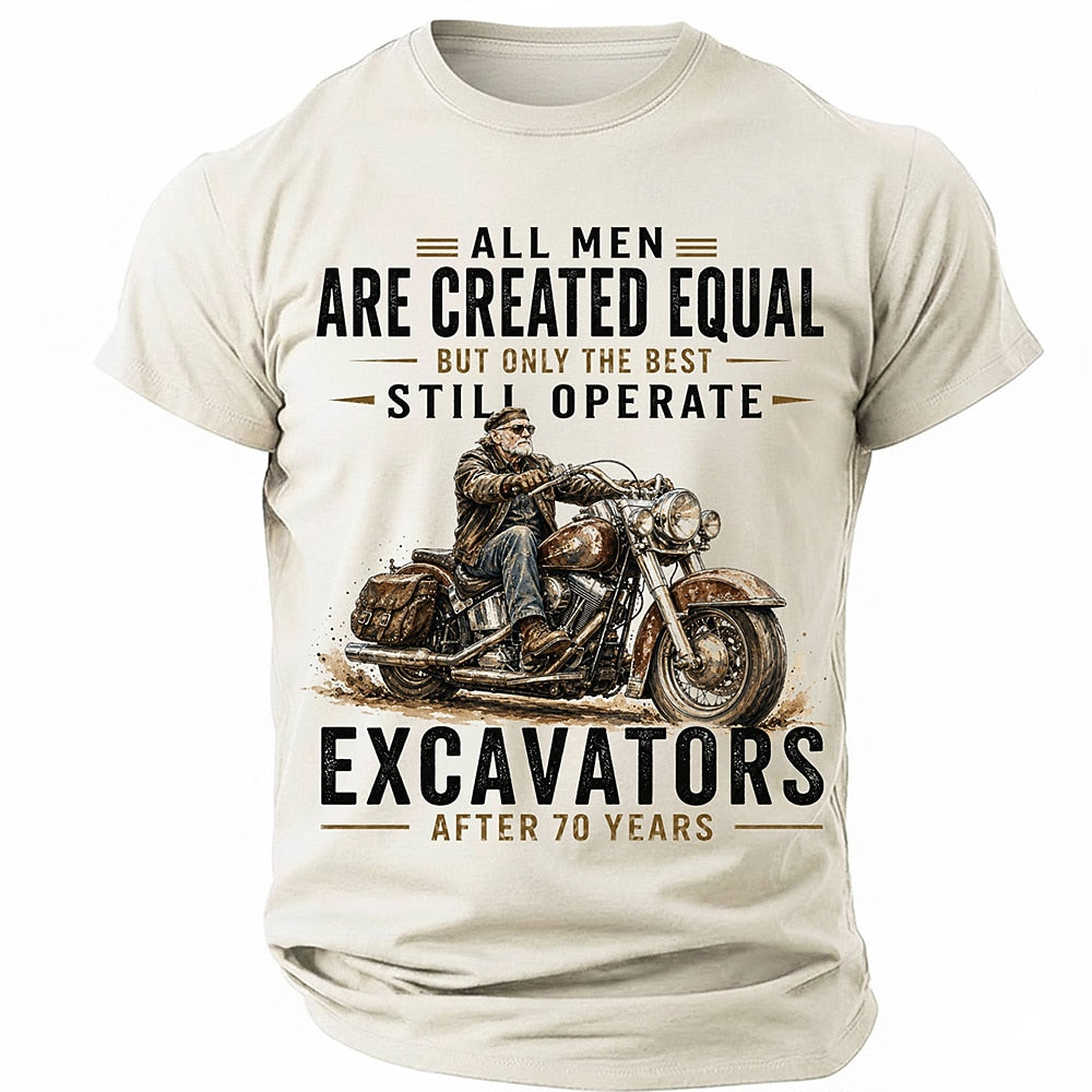 Funny Excavators Vintage Man Humor Graphic Quote Tee