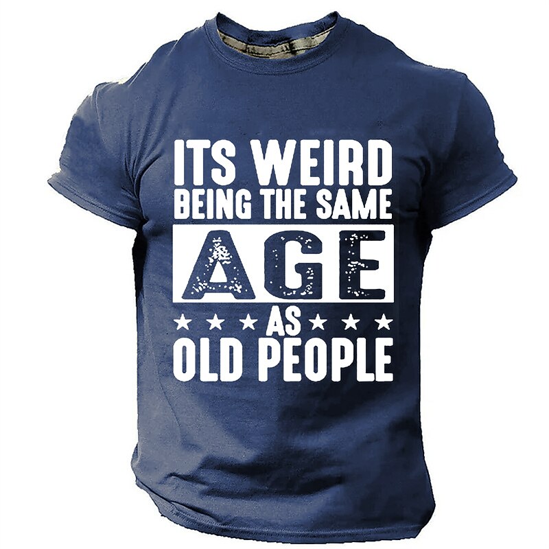 Same Age As Old People Funny Aging Graphic Tee