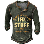 Fix Stuff Know Things Handyman Humor Long Sleeve Henley