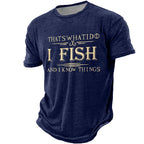 I Fish And Know Things Funny Fishing Graphic Tee