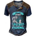 Dont Need Therapy Just Need Fishing Funny Henley Shirt