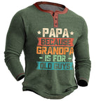 Papa Because Grandpa Is For Old Guys Graphic Henley