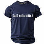 Old Men Rule Funny Aging Statement Short Sleeve Tee