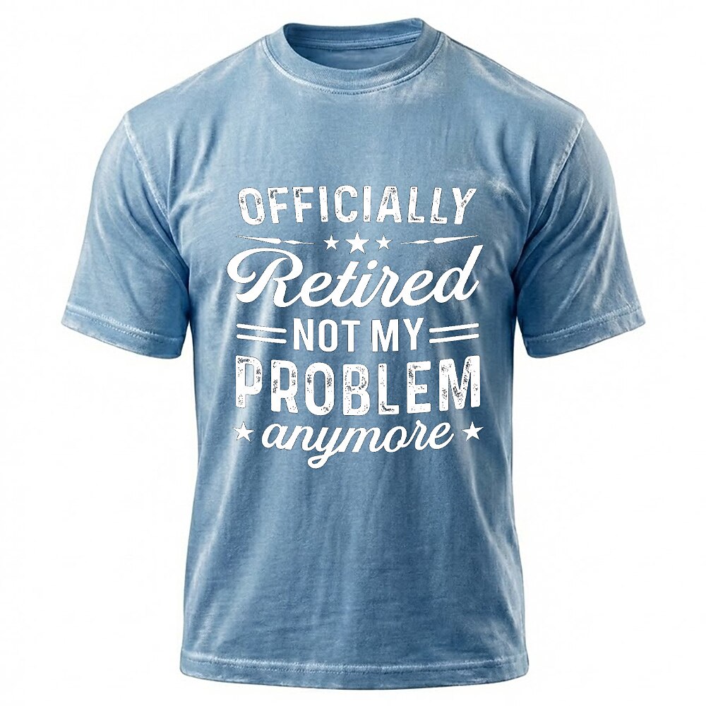 Officially Retired Not Problem Graphic Shirt