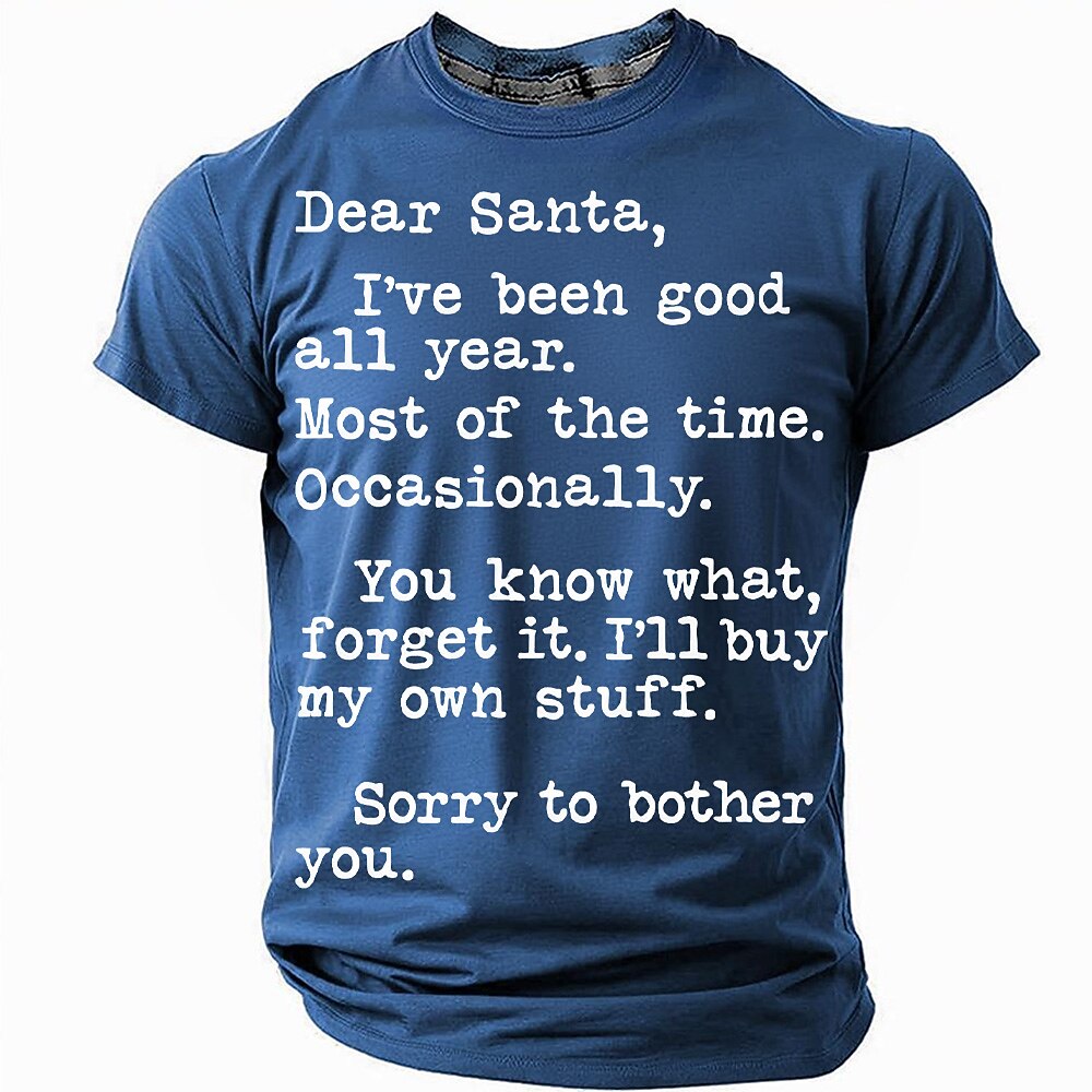 Dear Santa Ill Buy My Own Stuff Christmas Tee