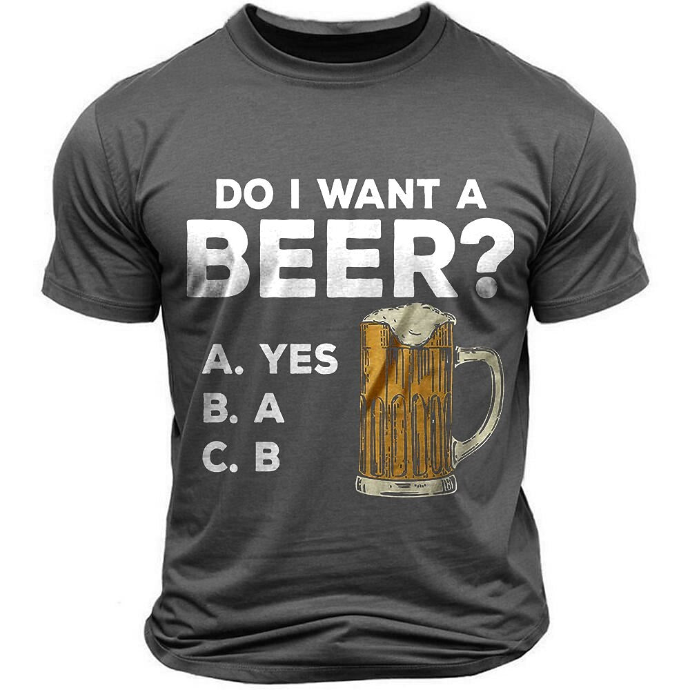 Do I Want A Beer Funny Drinking Graphic Tee