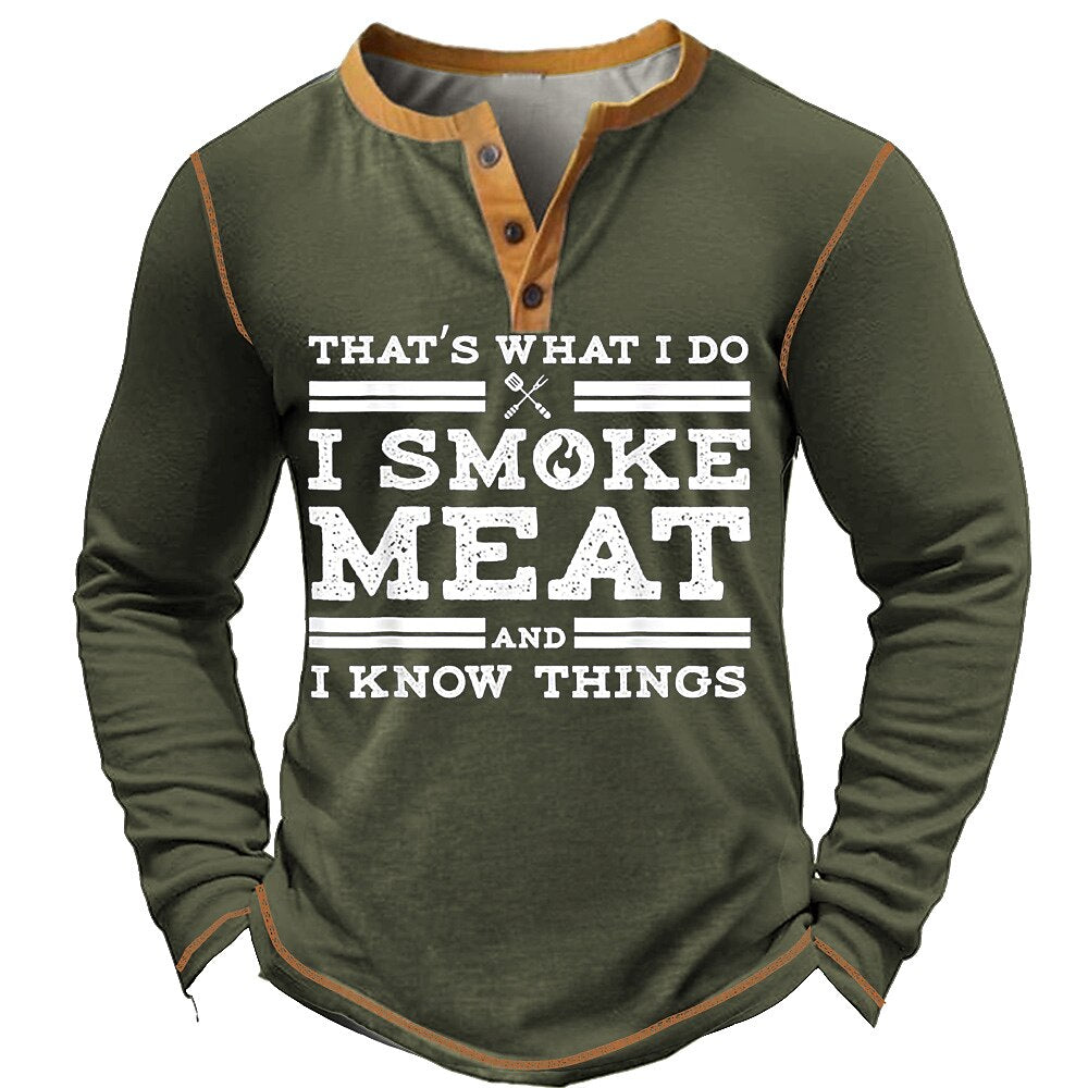 Smoke Meat Know Things Funny BBQ Long Sleeve Henley