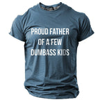 Proud Dad Family Humor Graphic Tee