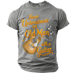 Sarcastic Old Guitarist Humor Graphic Shirt