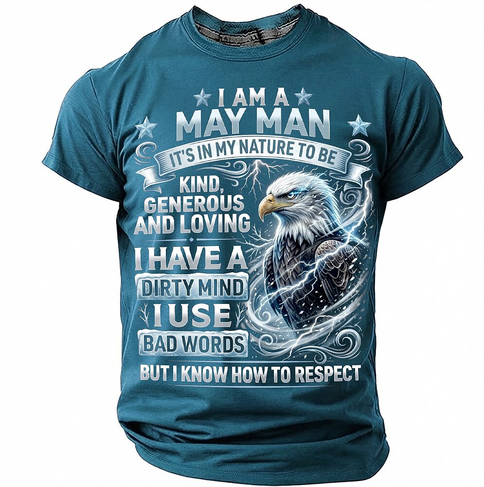 May Man Birthday Eagle Humor Graphic Tee