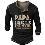 Papa Man Myth Bad Influence Funny Graphic Henley Shirt