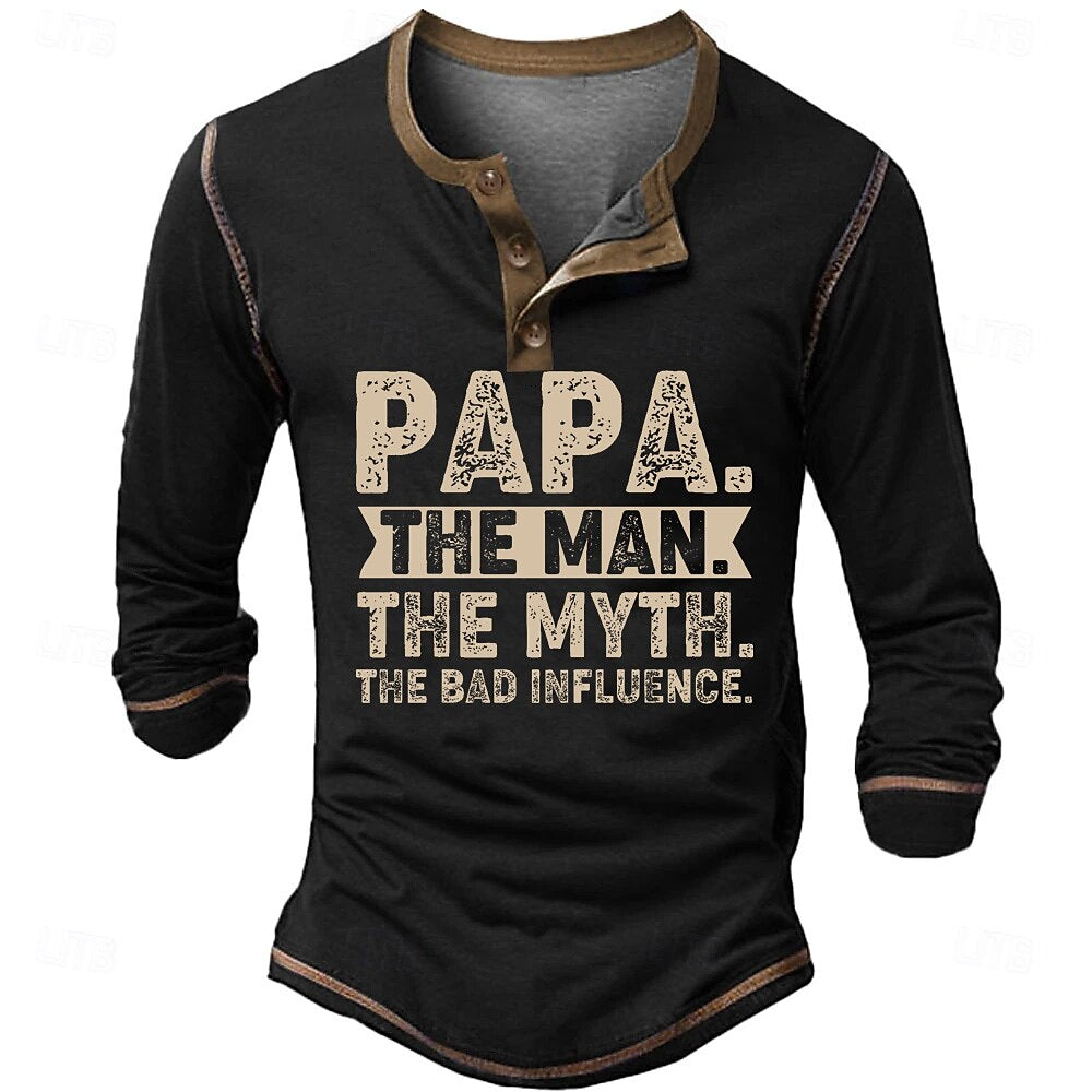 Papa Man Myth Bad Influence Funny Graphic Henley Shirt