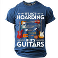 Guitar Hoarding Funny Collector Musician Humor Graphic Print Tee