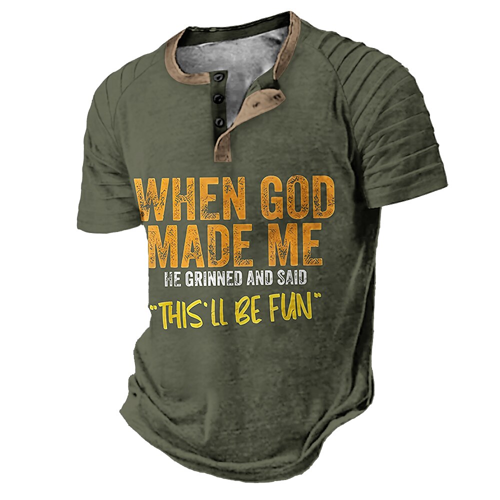 God Made Me Grinned This Will Be Fun Tee
