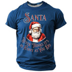 Santa Claus Holiday Christmas Quote Casual Short Sleeve Tee