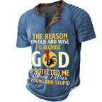 Old Wise God Protected Young Stupid Funny Graphic Tee
