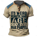 Same Age As Old People Funny Aging Graphic Henley Shirt