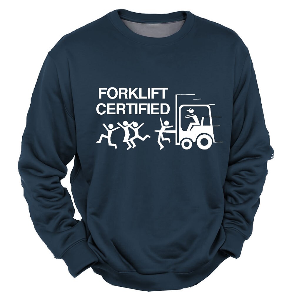 Forklift Certified Funny Workplace Graphic Long Sleeve Crewneck Sweatshirt